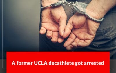 A former UCLA decathlete got arrested