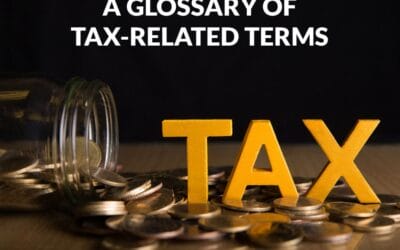A Glossary Of Tax-Related Terms