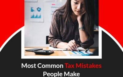 Most Common Tax Mistakes People Make